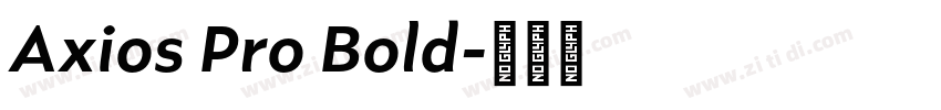 Axios Pro Bold字体转换